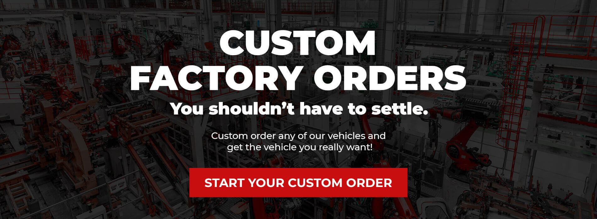 Custom Order